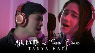 TANYA HATI - PASTO (AJIL DITTO FEAT TISSA BIANI)