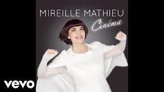 Mireille Mathieu - Un jour tu reviendras (Audio)