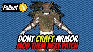 Dont Craft armor till next Patch in Fallout 76