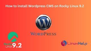 How to install WordPress CMS on Rocky Linux 9.2