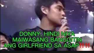 DONNY, HINDI MAIWASANG BANGGITIN ANG GIRLFRIEND SA ASAP‼️‼️‼️