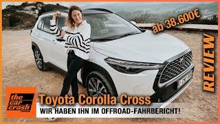 Toyota Corolla Cross im Test (2023) Wir fahren das neue Kompakt-SUV! Fahrbericht | Review | Preis