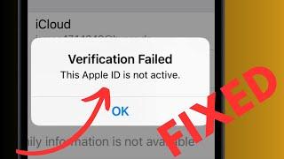 Fix verification failed this Apple ID is not active! Cannot verify identity this Apple ID not active