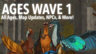 AGES WAVE 1 UPDATE | NEW AGES, MAP UPDATES, NPCs, & MORE! | WoF Beta Roblox Development