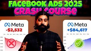 Facebook ads crash course 2025