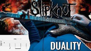 Slipknot - Duality FULL Point-of-View Guitar Lesson / Cover | WITH TAB