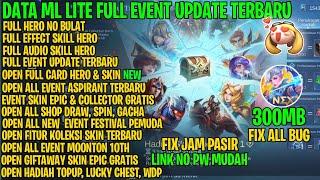 Data ML Lite 300mb Update Full Event Patch Terbaru | ML Lite | Atasi Lag MLBB Terbaru