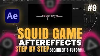 Bring Squid Game to Life! Create the Iconic Title Animation in After Effects – Fun & Easy! #9