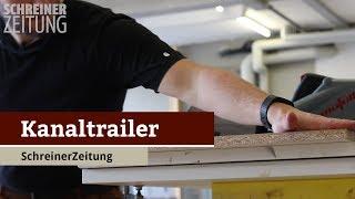 Kanaltrailer SchreinerZeitung 2017