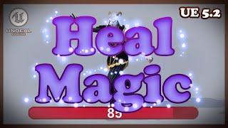 Healing Spell & Magic Tutorial - Unreal Engine 5.2