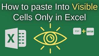 How To PASTE into VISIBLE CELLS ONLY When You Have HIDDEN Rows/Cells In MS Excel