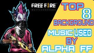 Top 8 Background Music Used By Alpha Free Fire│ No Copyright   │Virtual Gaming