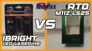 RTD M11Z LS25 VS IBRIGHT LED LASER H6 | KOMPARASI 2 LAMPU LED LASER H6 #led #lampumotor #rendyroxx