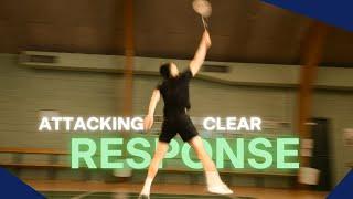 How to Handle an ATTACKING CLEAR (Backhand Version) in Badminton Singles