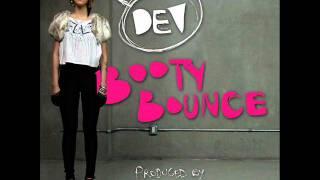 Dev - Booty Bounce (Official Music Audio)