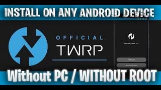 How To Install TWRP On ANY Android Device VIA MAGISK Without PC / Without ROOT
