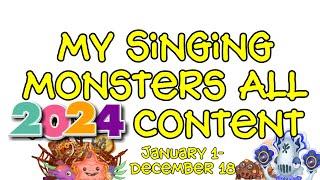 My Singing Monsters + Dawn Of Fire All 2024 Content