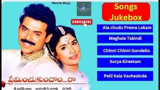 Preminchukundam ra songs jukebox