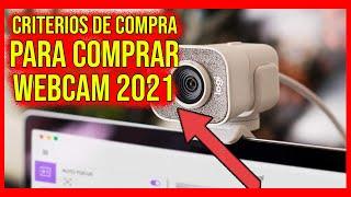 Criterios para saber ¿Qué WEBCAM es MEJOR? ¿Cuál COMPRAR? 2021