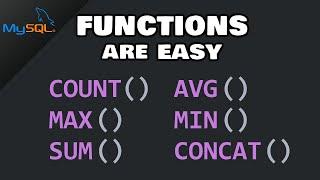 Functions in MySQL are easy
