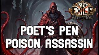 Poet's pen poison assassin [POE 3.23]