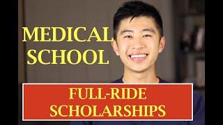 Med Schools with FULL RIDE Scholarships