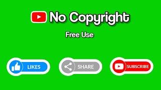 Like Button | Share Button | Subscribe Button | Green Screen | No Copyright | Nice Techno