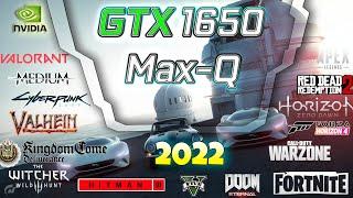 *Nvidia GTX 1650 Max-Q 4gb in 30 GAMES   | 2022-2023