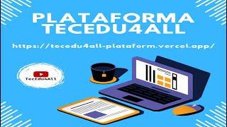 Plataforma TecEdu4All - Cursos e Vídeos Grátis sobre Programação e Informática na Educação