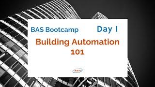 BAS Bootcamp: Day 1  BAS 101