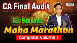 CA Final Audit Full Marathon | Volume 1 | Chapter 1 to 7 | Siddharth Agarwal Audit