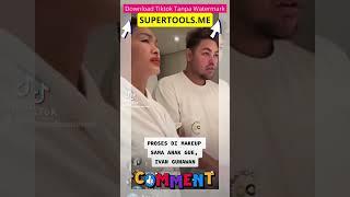 Bunda Corla Di Makeup Sama Anak Gueh Ivan Gunawan