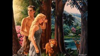 The Garden of Eden  Adam & Eve's Tale