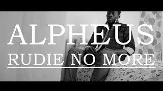 Alpheus - Rudie No More [Official Video 2014]