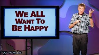 Happiness Flow Charts | Don McMillan Comedy