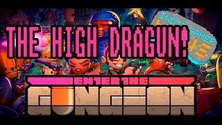 Let's Play Enter The Gungeon Gameplay - (SPOILERS) How to beat the High Dragun (SPOILERS!)
