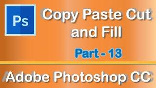 Copy Paste Cut and Fill - Adobe Photoshop CC 2019
