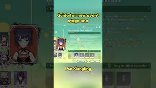 guide for the new event stage one. #genshingao #genshinguide#genshin#genshinimpact#genshinimpact51