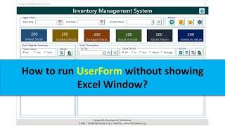 How to Run UserForm without Showing Excel Window