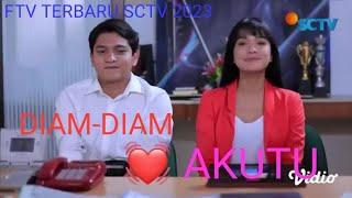 FTV TERBARU SCTV 2023_FTV ROMANTIS 2023