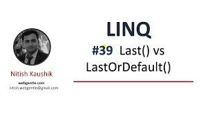 (#39) Last() vs LastOrDefault() | LINQ tutorial for beginners