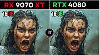 RX 9070 XT VS RTX 4080  : TEST IN 20 GAMES