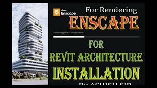 #How to install Enscape for Revit Architecture without crack