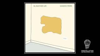 Sandro Perri | "In Another Life"