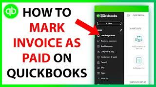 How to Mark Invoice as Paid on Quickbooks