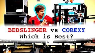 3D Printer Design: CoreXY vs Bedslinger