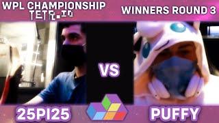 25Pi25 Vs. Puffy - WPL Championship 2021 TETR.IO - Winners Round 3