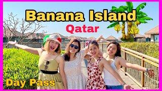 BANANA ISLAND QATAR | Banana Island Resort Doha by Anantara | Day Tour [4K with English subtitle]