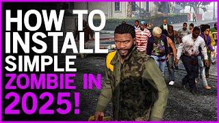 GTA 5 Zombie Mod 2025 | How To Install SIMPLE ZOMBIE MOD | EASY INSTALL!!