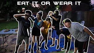 EAT IT OR WEAR IT CHALLENGE!